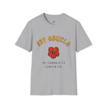 Load image into Gallery viewer, T shirt "Soy Abuela, mi trabajo es consentir"