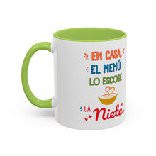 Load image into Gallery viewer, Tacita de café "En casa, el menú lo escoge la nieta". 11oz