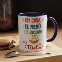 Load image into Gallery viewer, Tacita de café "En Casa, El Menú Lo Escogen Los Nietos". 11oz