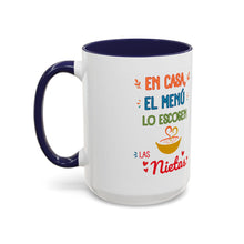 Load image into Gallery viewer, Tacita de café "En casa el menú lo escogen las Nietas". 11oz