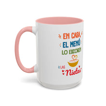 Load image into Gallery viewer, Tacita de café "En casa el menú lo escogen las Nietas". 11oz