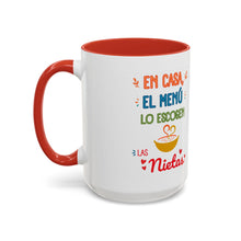 Load image into Gallery viewer, Tacita de café "En casa el menú lo escogen las Nietas". 11oz