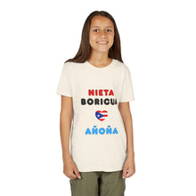 Load image into Gallery viewer, Youth tee "Nieta Boricua Añoña"