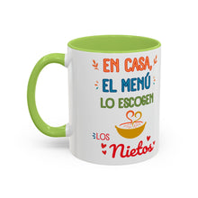 Load image into Gallery viewer, Tacita de café "En Casa, El Menú Lo Escogen Los Nietos". 11oz