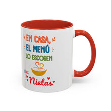 Load image into Gallery viewer, Tacita de café "En casa el menú lo escogen las Nietas". 11oz