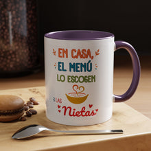 Load image into Gallery viewer, Tacita de café "En casa el menú lo escogen las Nietas". 11oz
