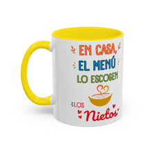 Load image into Gallery viewer, Tacita de café "En Casa, El Menú Lo Escogen Los Nietos". 11oz