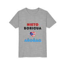 Load image into Gallery viewer, Youth Tee "Nieto boricua añoñao"
