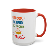 Load image into Gallery viewer, Tacita de café "En casa el menú lo escogen las Nietas". 11oz