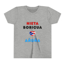 Load image into Gallery viewer, Youth tee "Nieta Boricua Añoña"
