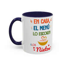 Load image into Gallery viewer, Tacita de café "En Casa, El Menú Lo Escogen Los Nietos". 11oz

