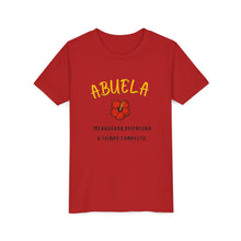 Load image into Gallery viewer, Youth T-Shirt "Abuela es mi abogada defensora a tiempo completo"
