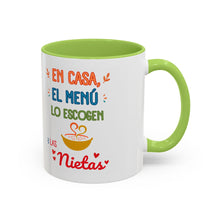 Load image into Gallery viewer, Tacita de café  "En casa el menú lo escogen las Nietas". 11oz
