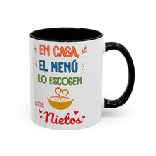 Load image into Gallery viewer, Tacita de café "En Casa, El Menú Lo Escogen Los Nietos". 11oz
